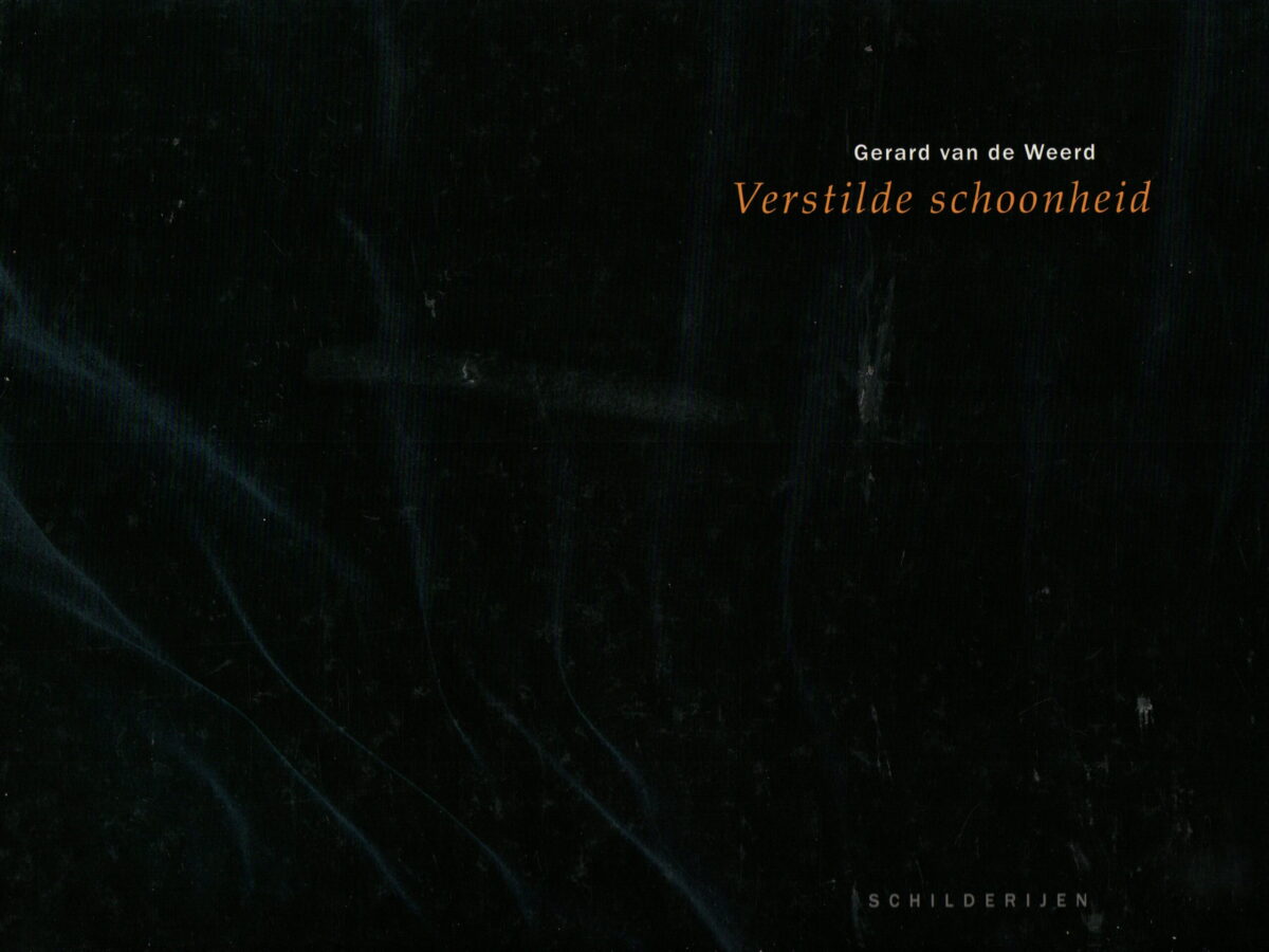 Gerard van de Weerd - Verstilde schoonheid - Schilderijen -