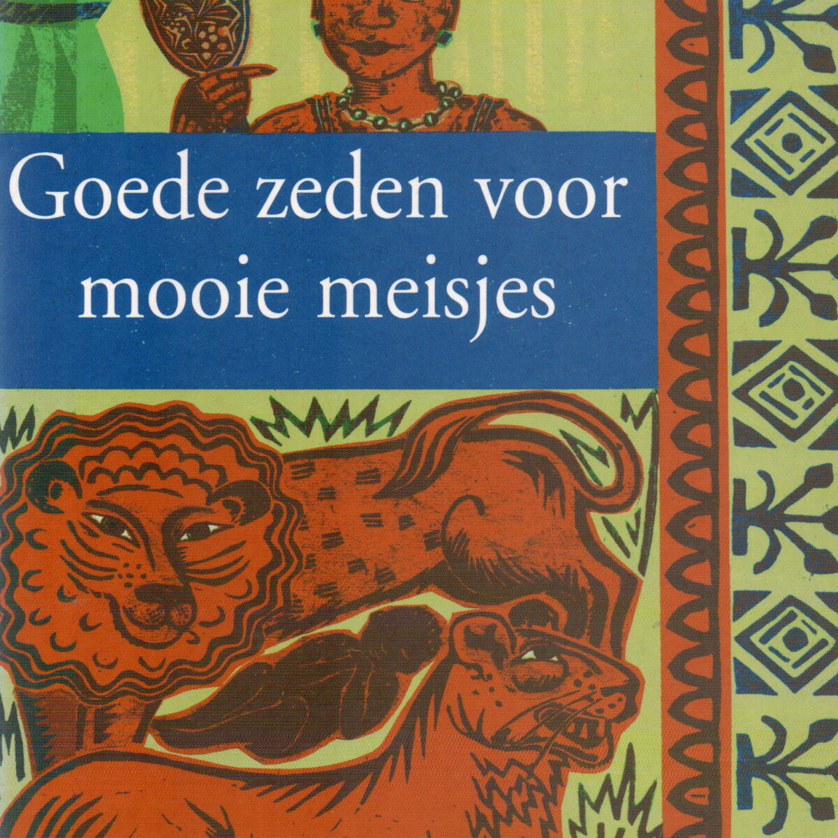 Goede zeden voor mooie meisjes