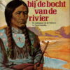 Begraaf mijn hart bij de bocht van de rivier - De ondergang van de Indianen in Noord-Amerika -