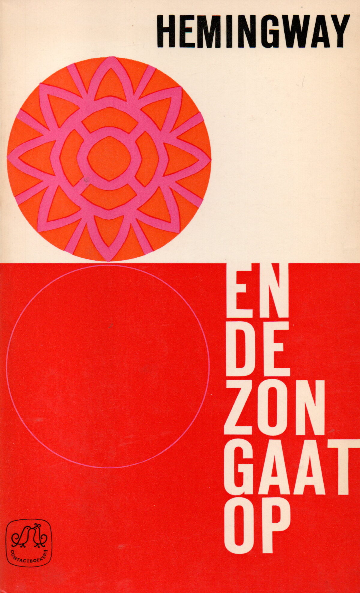 En de zon gaat op ...