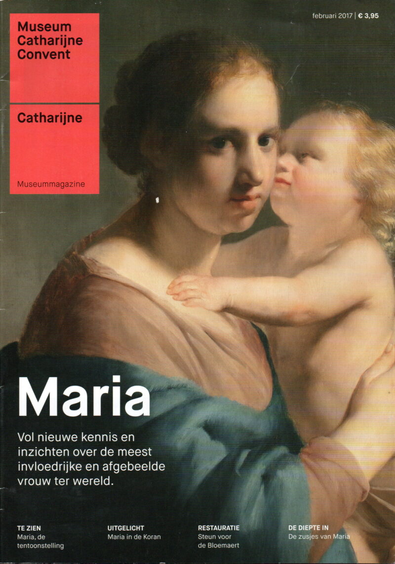 Maria - Vol nieuwe kennis en inzichten over de meest invloedrijke en afgebeelde vrouw ter wereld. -