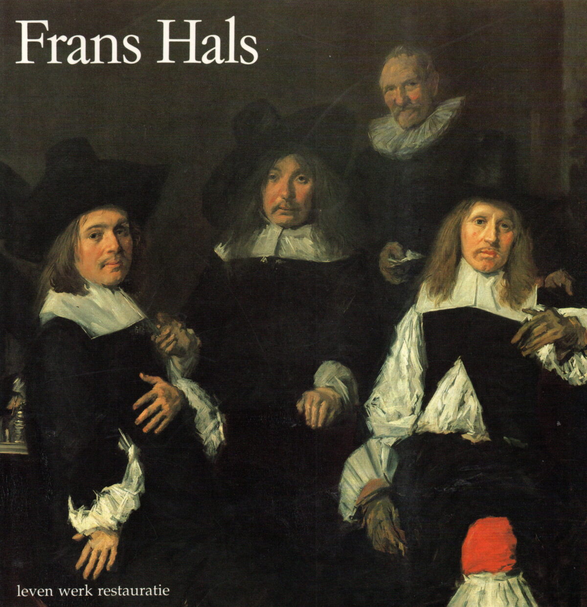 Frans Hals - leven werk restauratie -