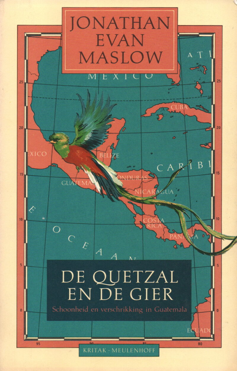 De Quetzal en de Gier - Schoonheid en verschrikking in Guatemala -