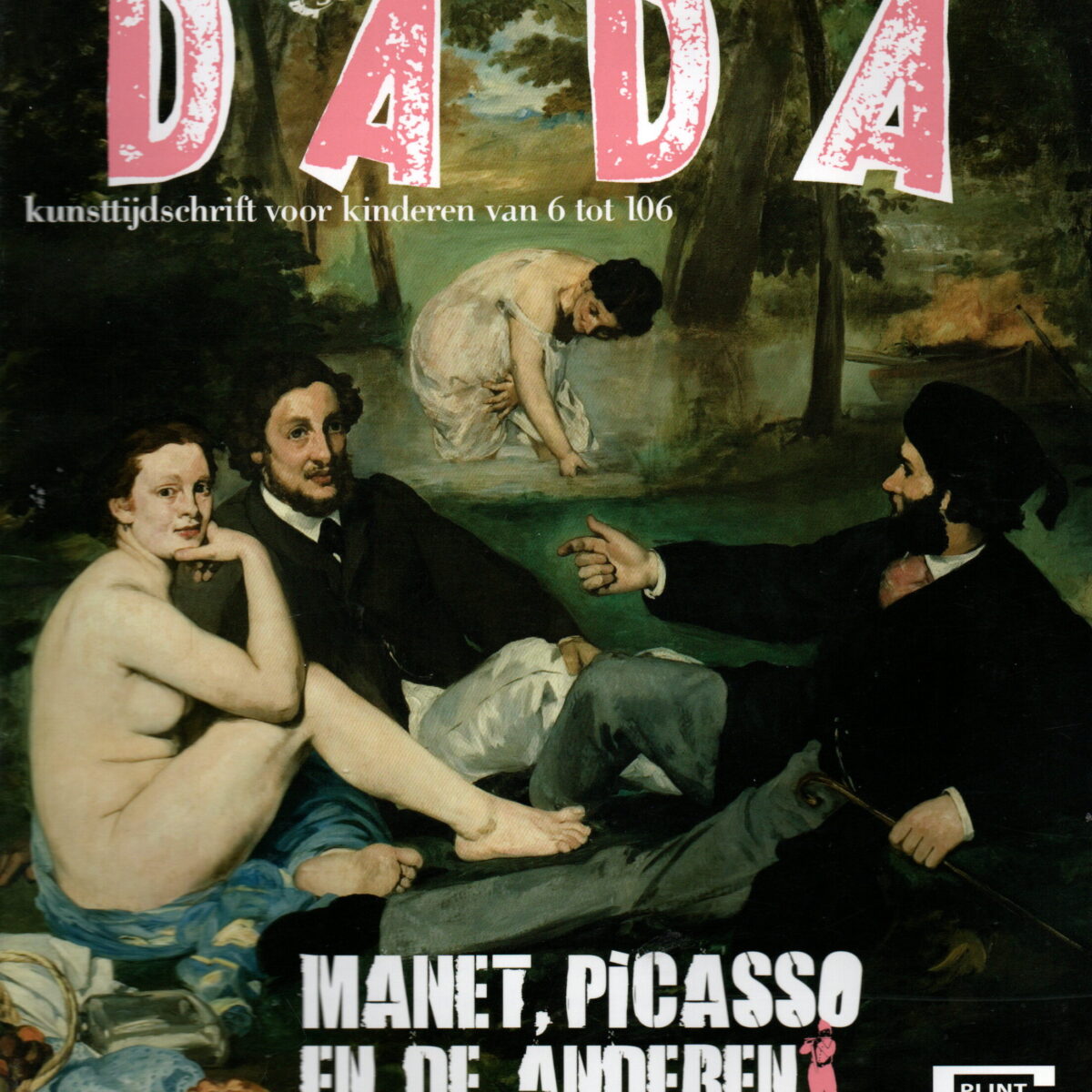Dada - Manet, Picasso en de anderen -