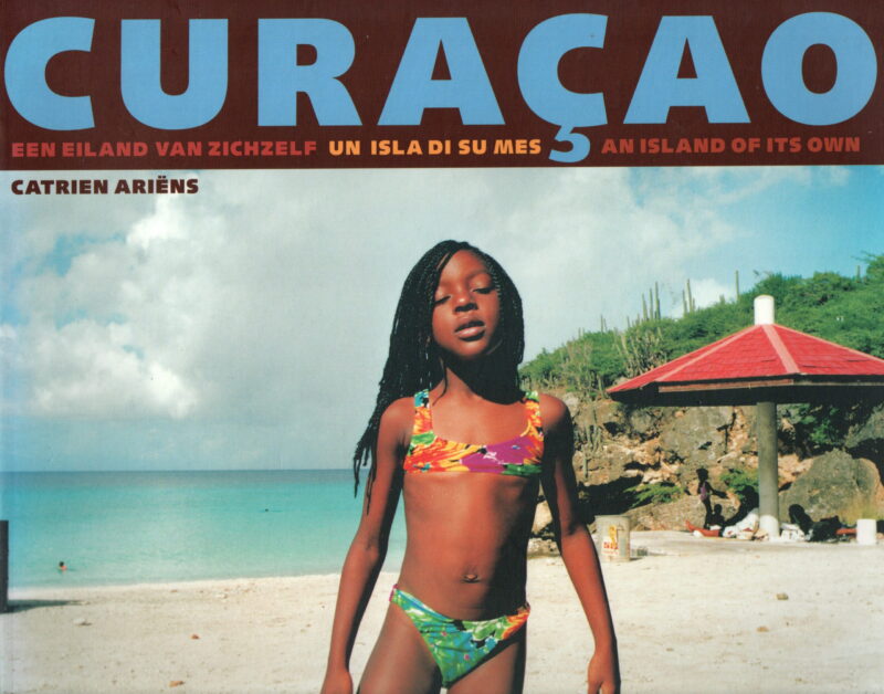 Curacao - een eiland van zichzelf - un isla di su mes - an island of its own -