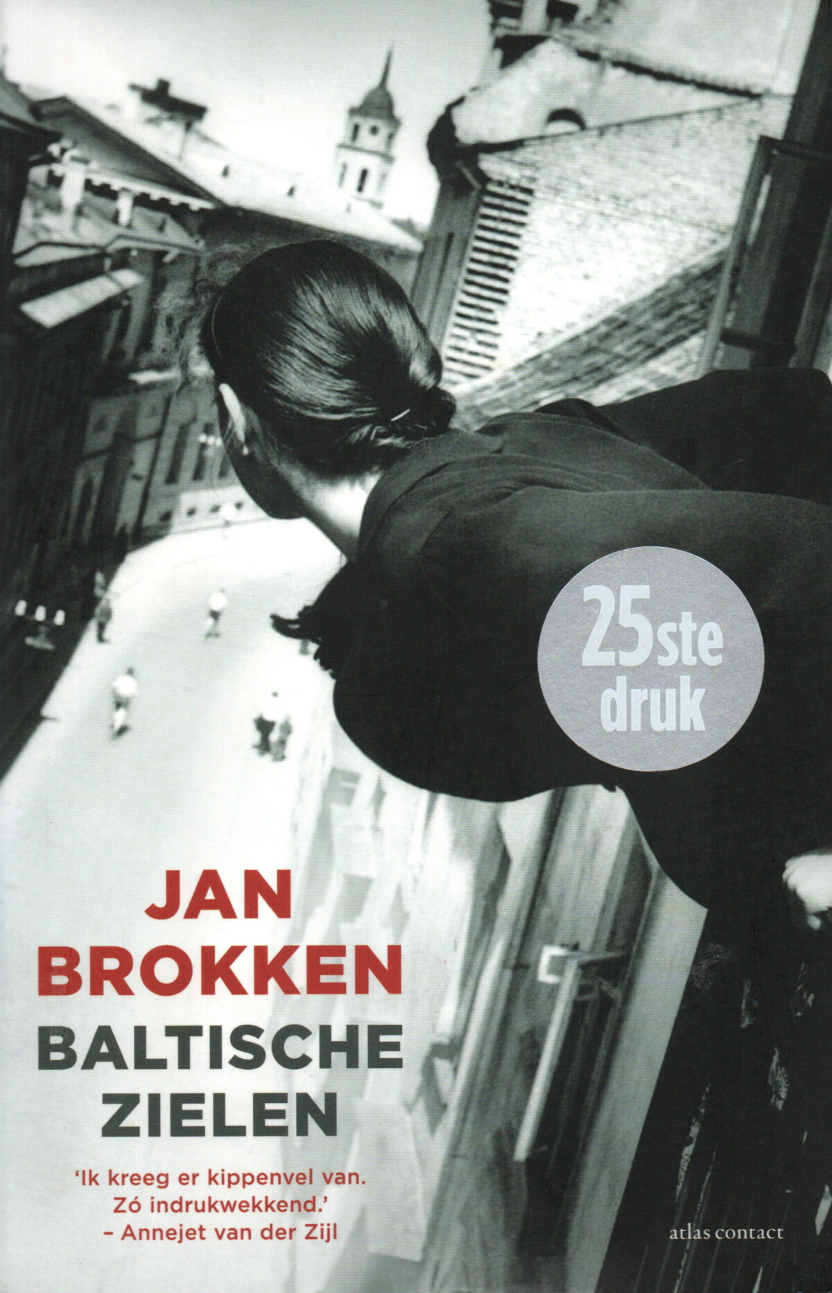 Baltische Zielen - Lotgevallen in Estland, Letland en Litouwen -