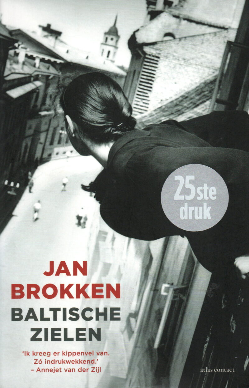 Baltische Zielen - Lotgevallen in Estland, Letland en Litouwen -