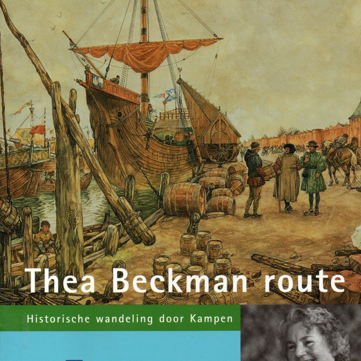 Thea Beckman route - Historische wandeling door Kampen -