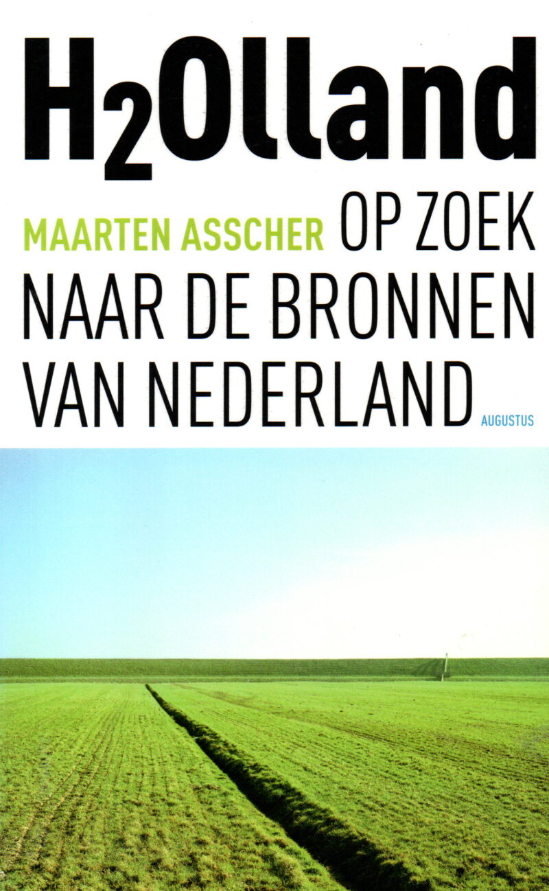 H2Olland - Op zoek naar de bronnen van Nederland -