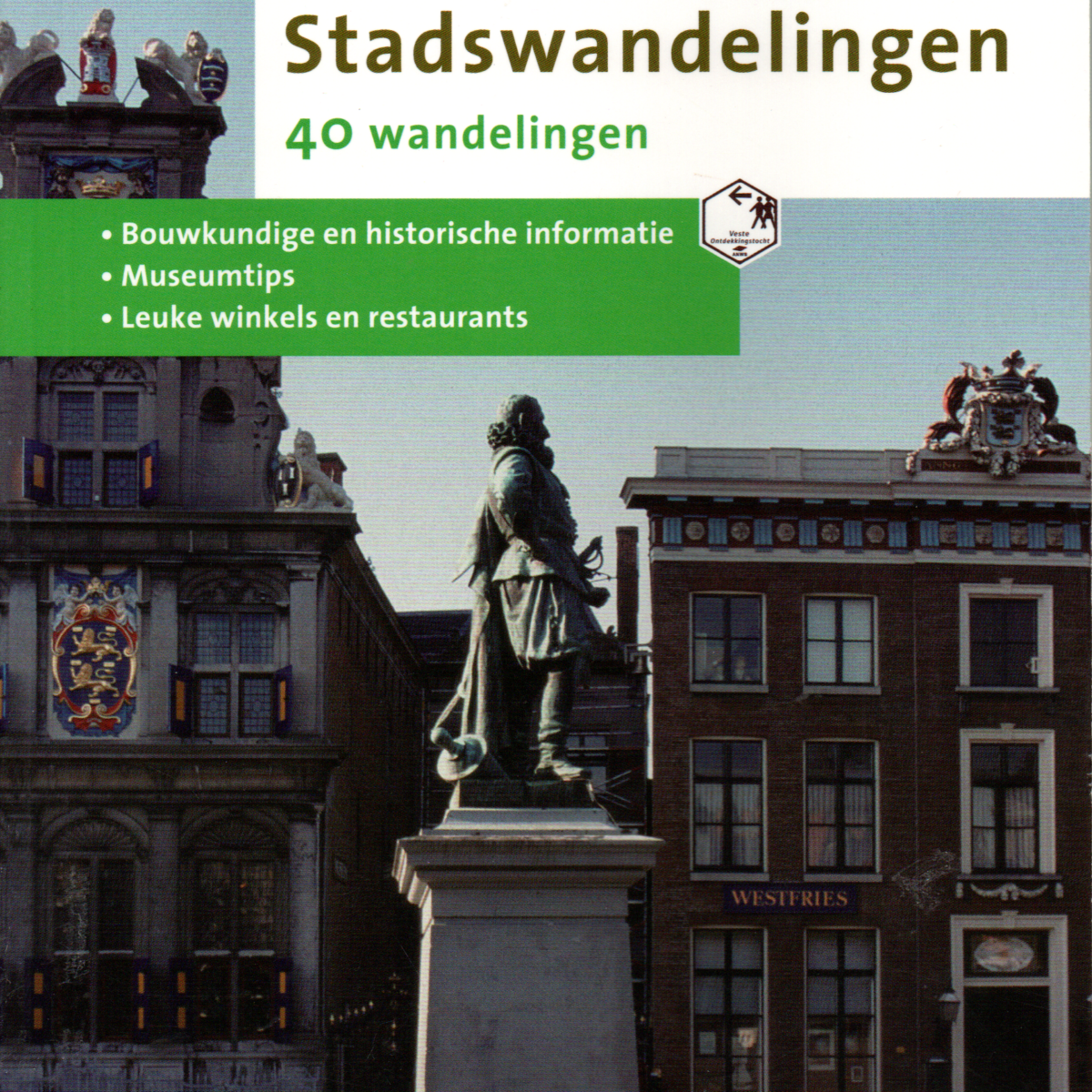 Stadswandelingen - 40 wandelingen -