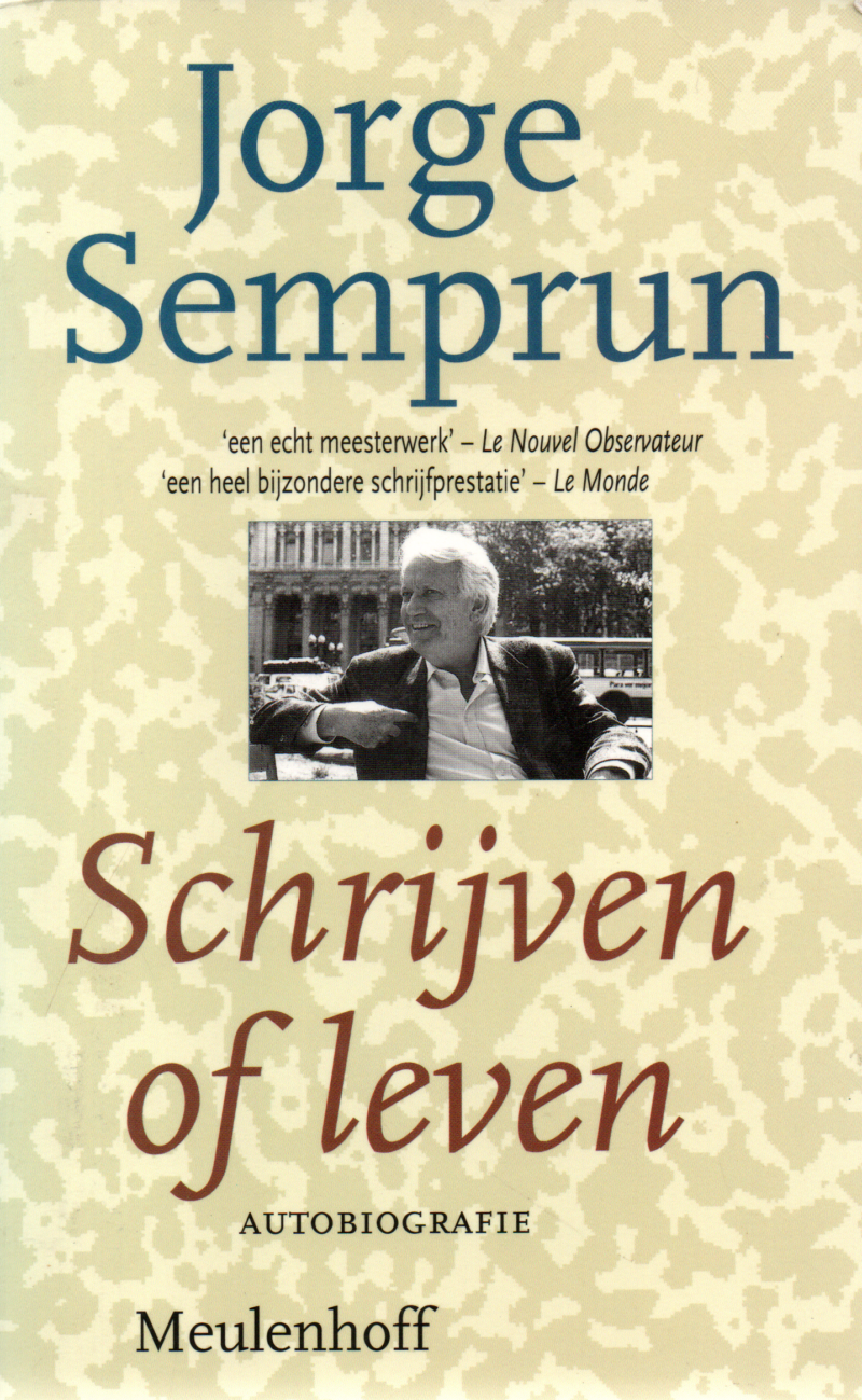 Schrijven of leven - autobiografie -