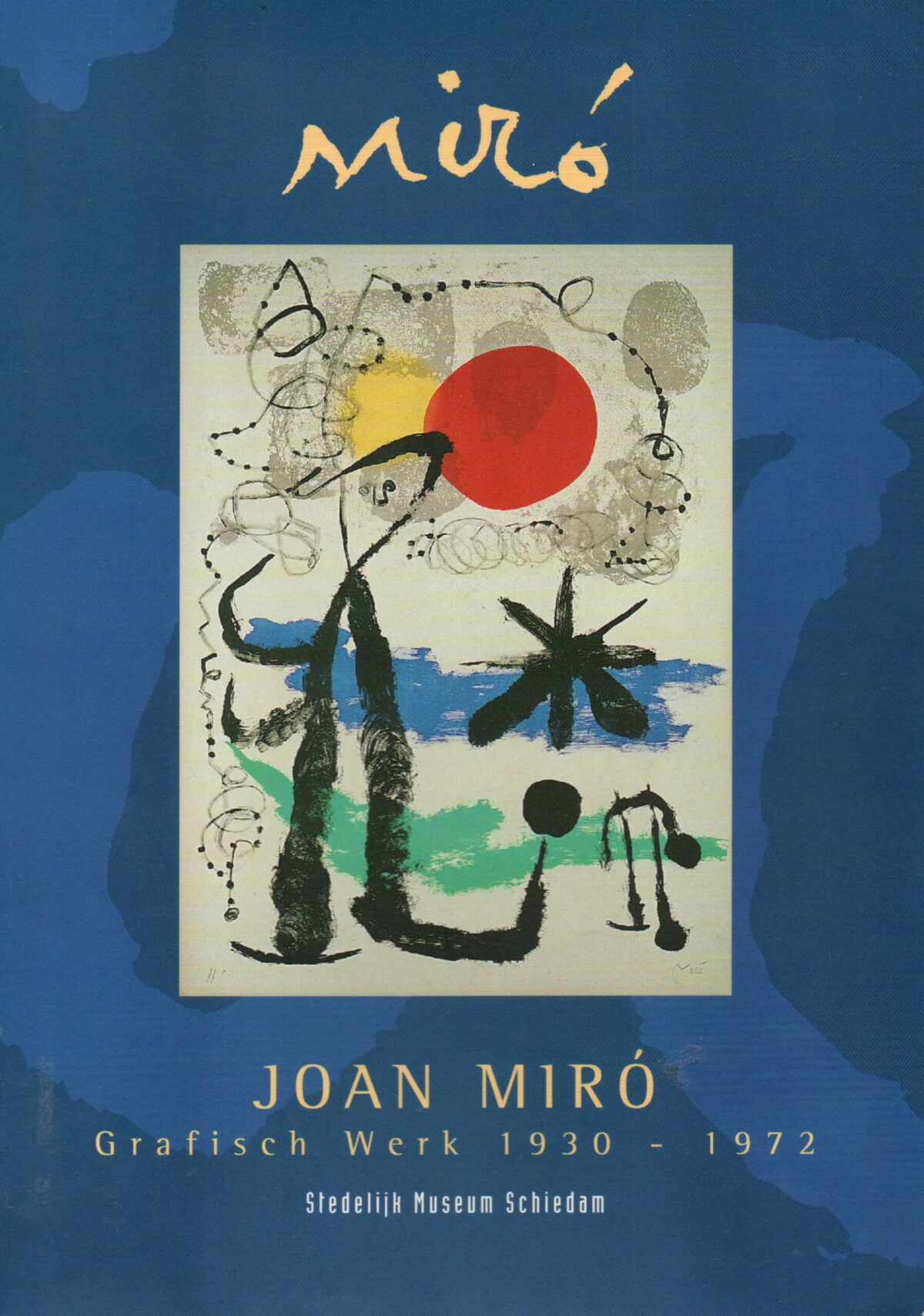 Joan Miró - Grafisch Werk 1930-1972 -