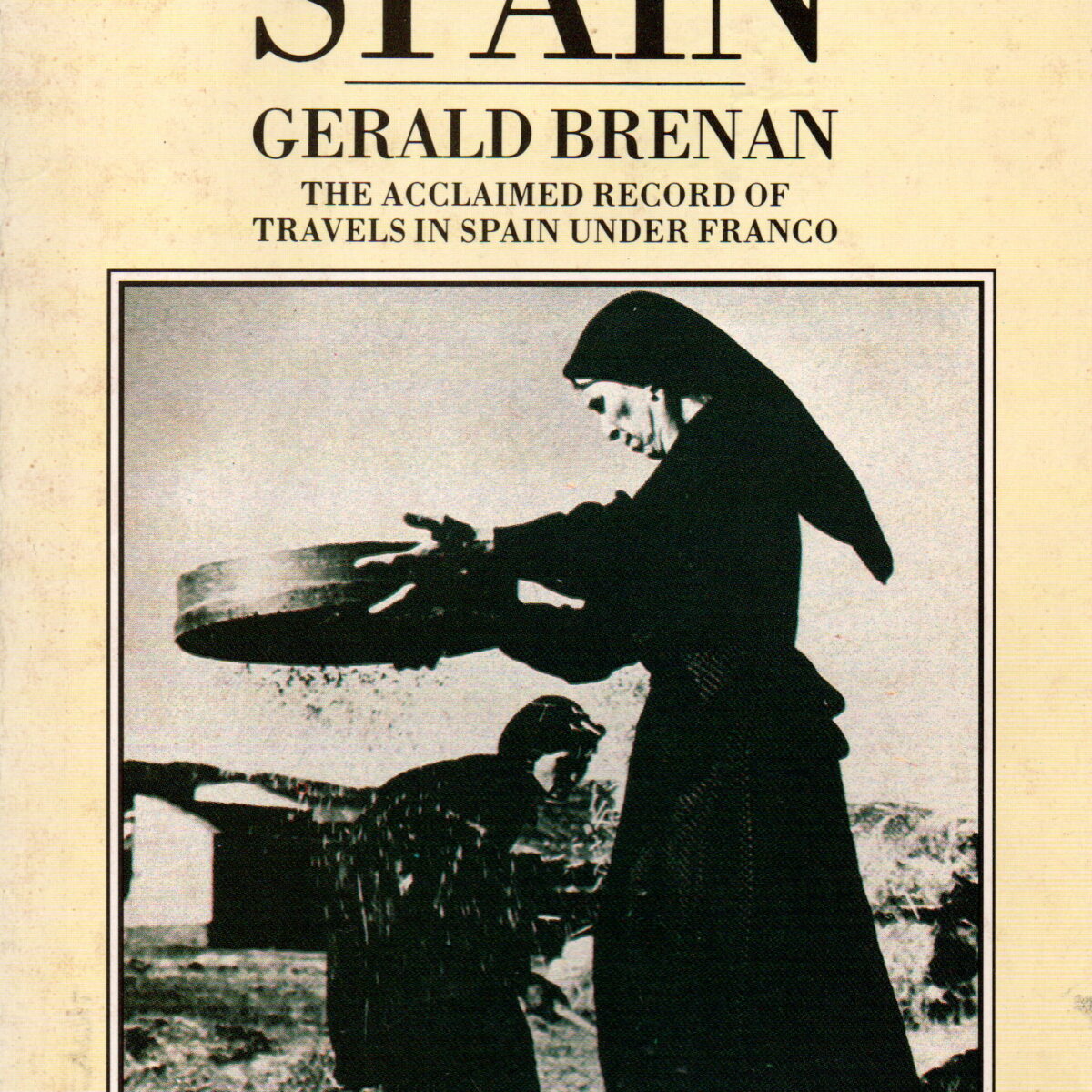 The Face of Spain - The acclaimed record of travels in Spain under Franco -