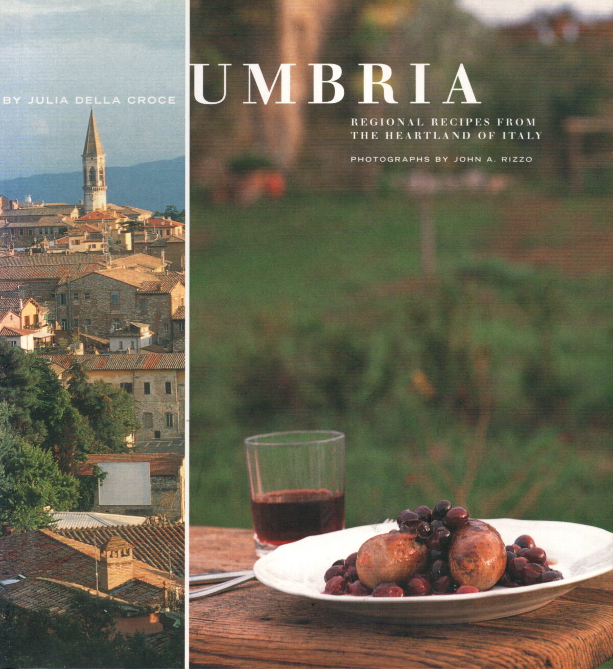 Umbria - Regional recipes from the heartland of Italy -