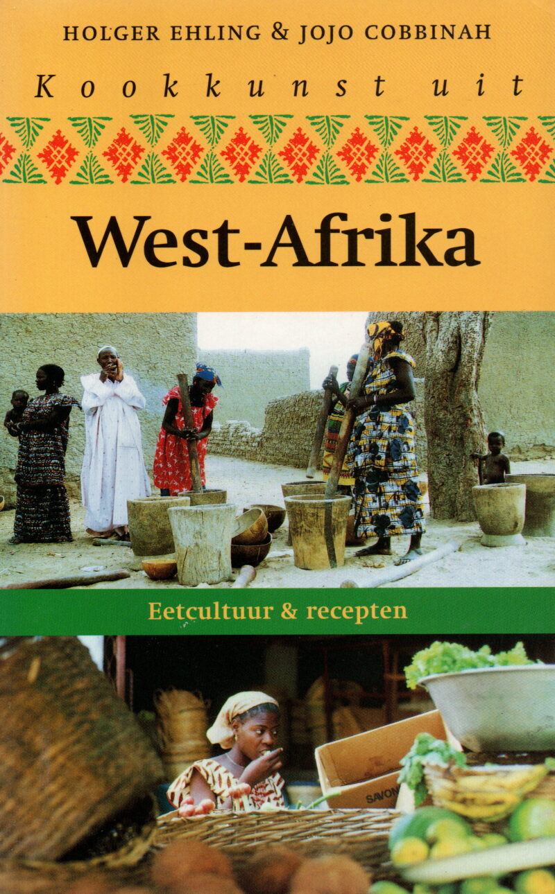 Kookkunst uit West-Afrika - Eetcultuur & recepten -