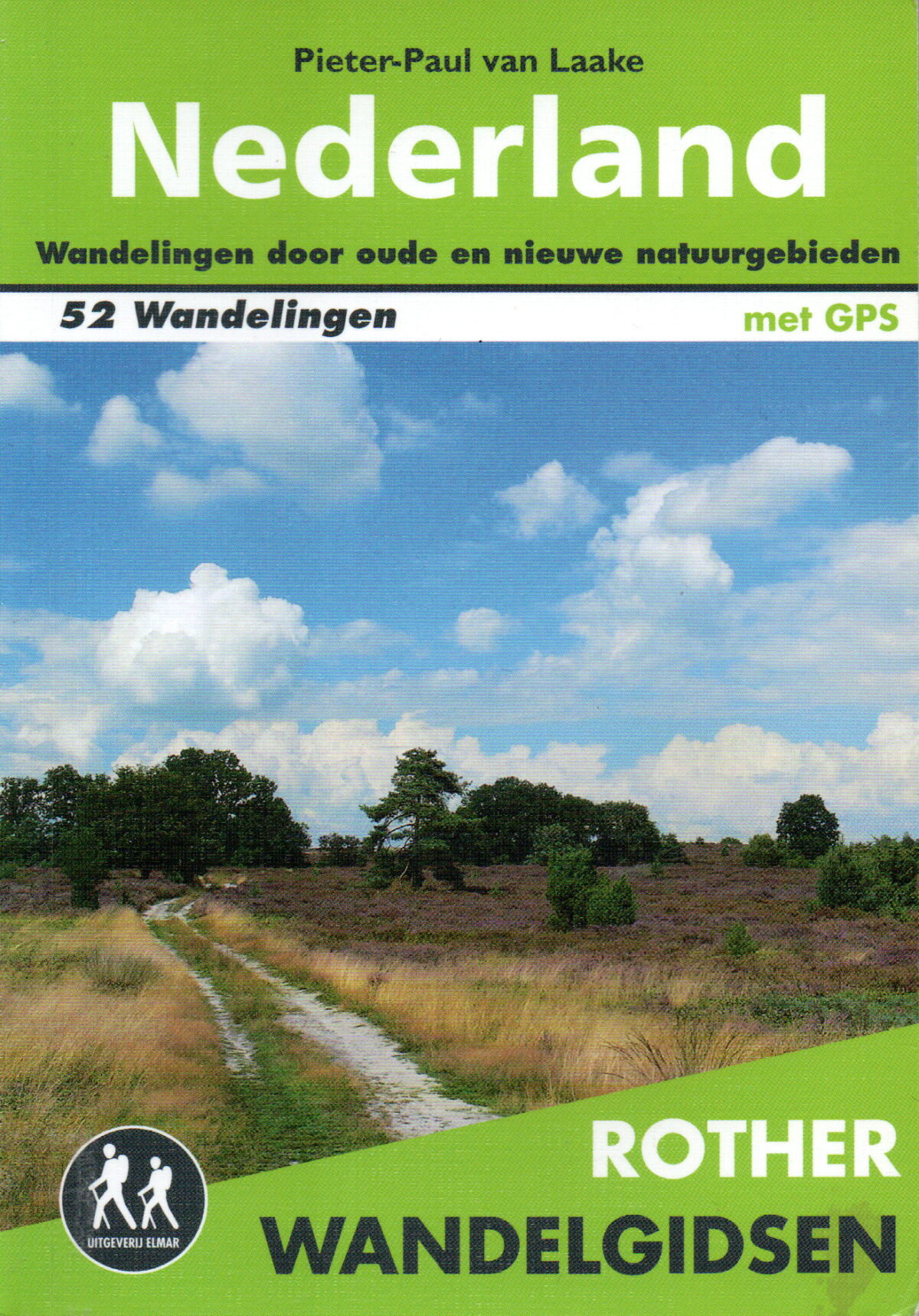Nederland - Wandelingen door oude en nieuwe natuurgebieden - 52 wandelingen -