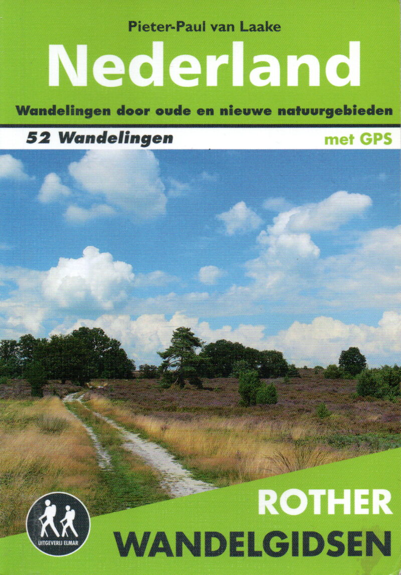 Nederland - Wandelingen door oude en nieuwe natuurgebieden - 52 wandelingen -