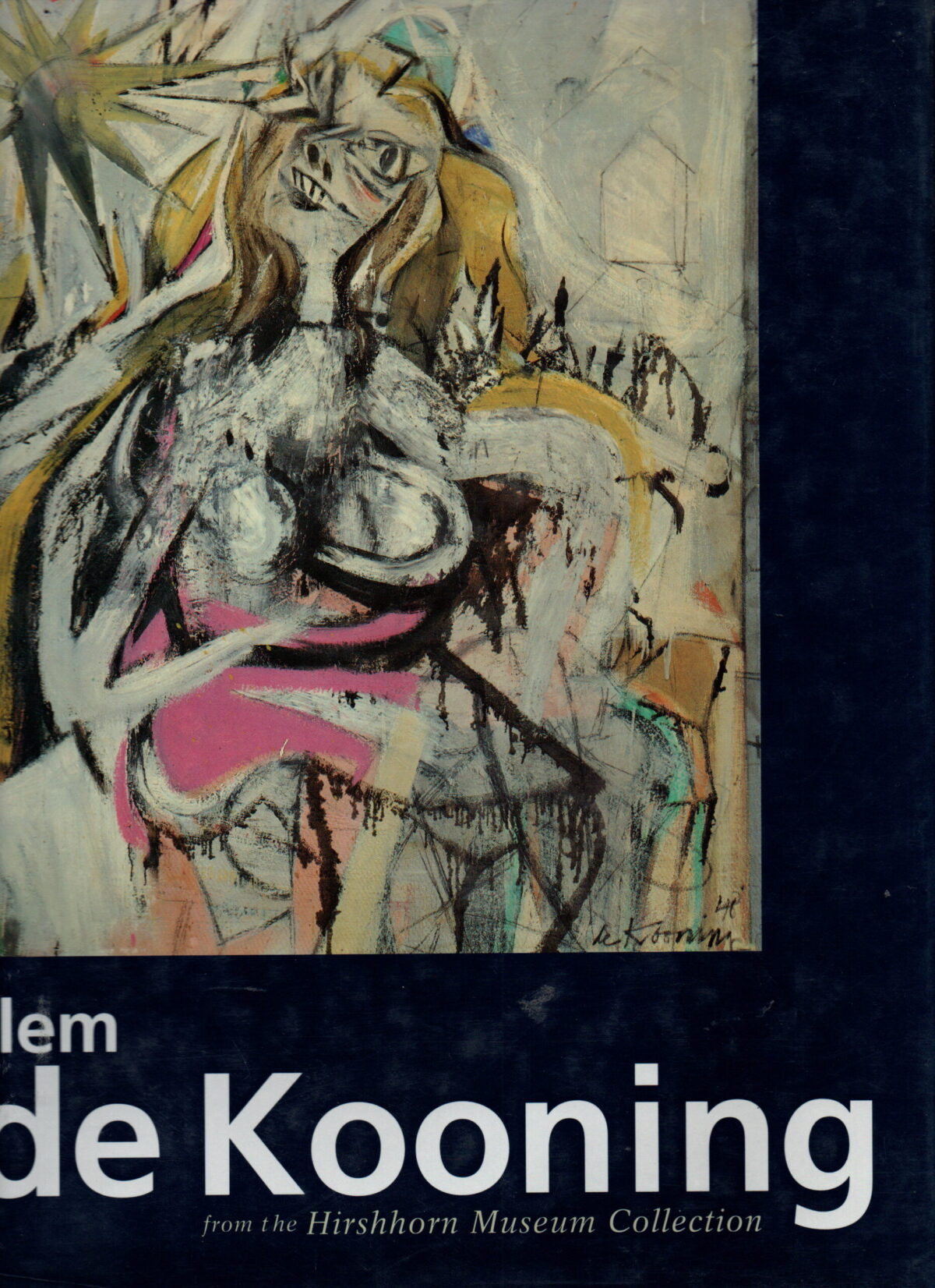 Willem de Kooning - from the Hirshhorn Museum Collection -