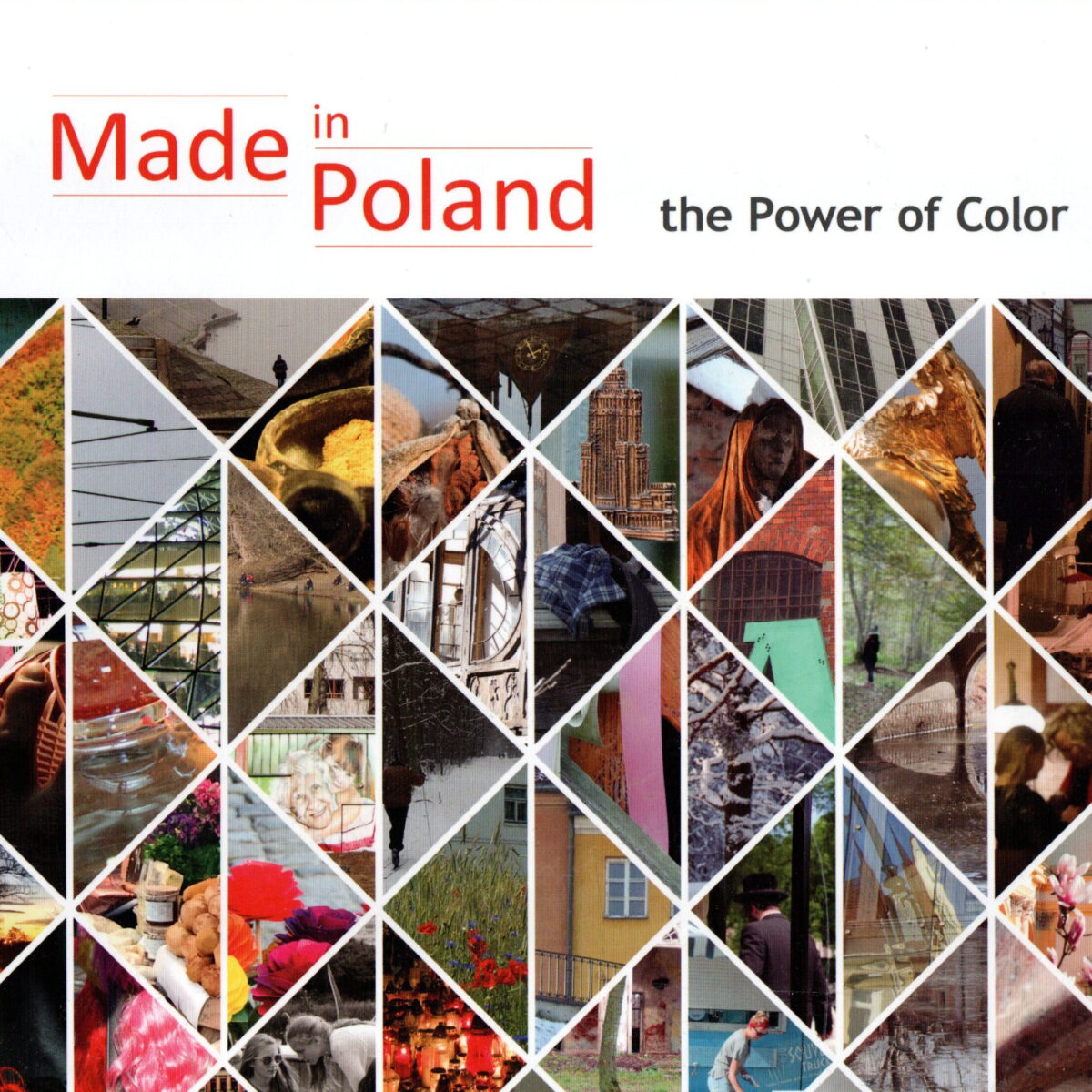 Made in Poland - Through the Lense of International Women - The Power of Color -