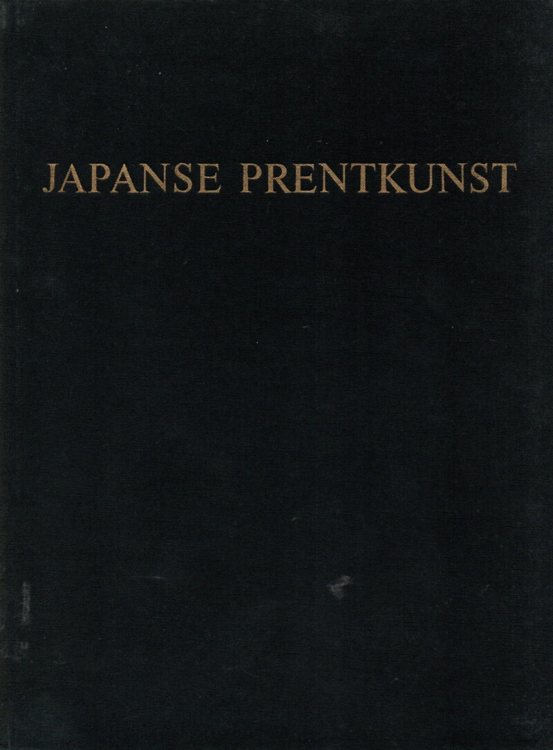 Japanse prentkunst - kleur-houtsneden uit het Rijksprentenkabinet Amsterdam en het Rijksmuseum voor Volkenkunde Leiden -