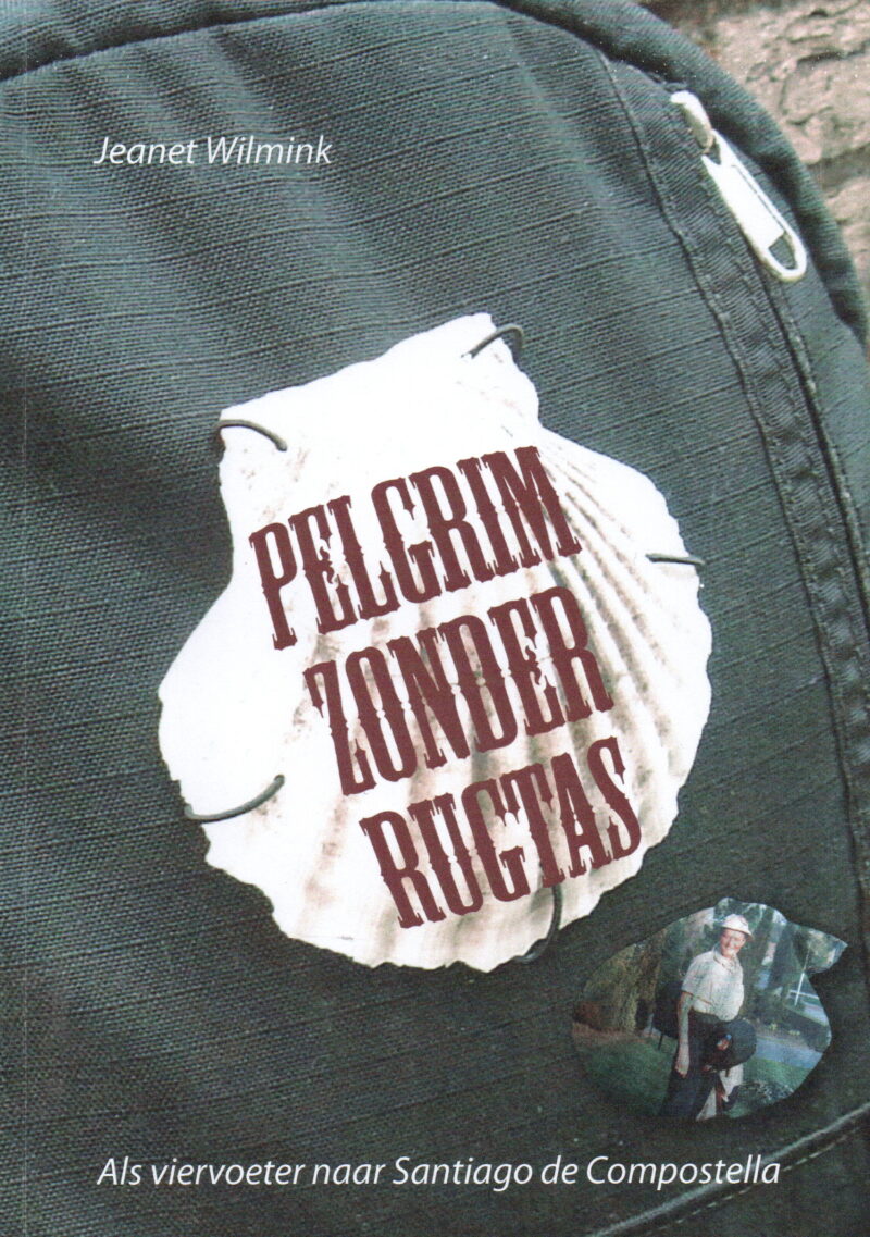 Scan_20240607-6 Pelgrim zonder rugtas - Als viervoeter naar Santiago de Compostella -