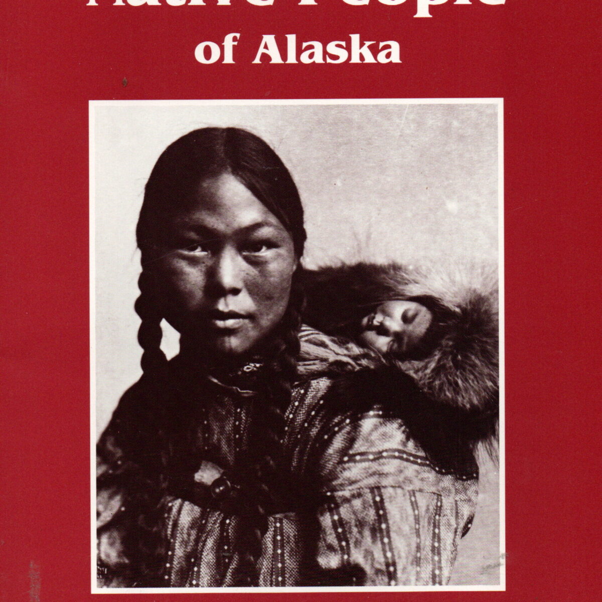 The Native People of Alaska