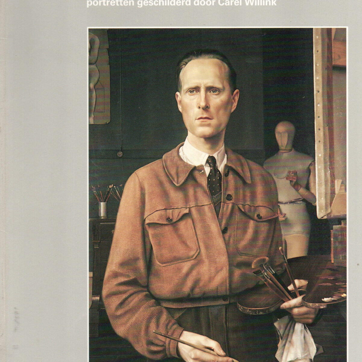 Willinks kopstukken - portretten geschilderd door Carel Willink -