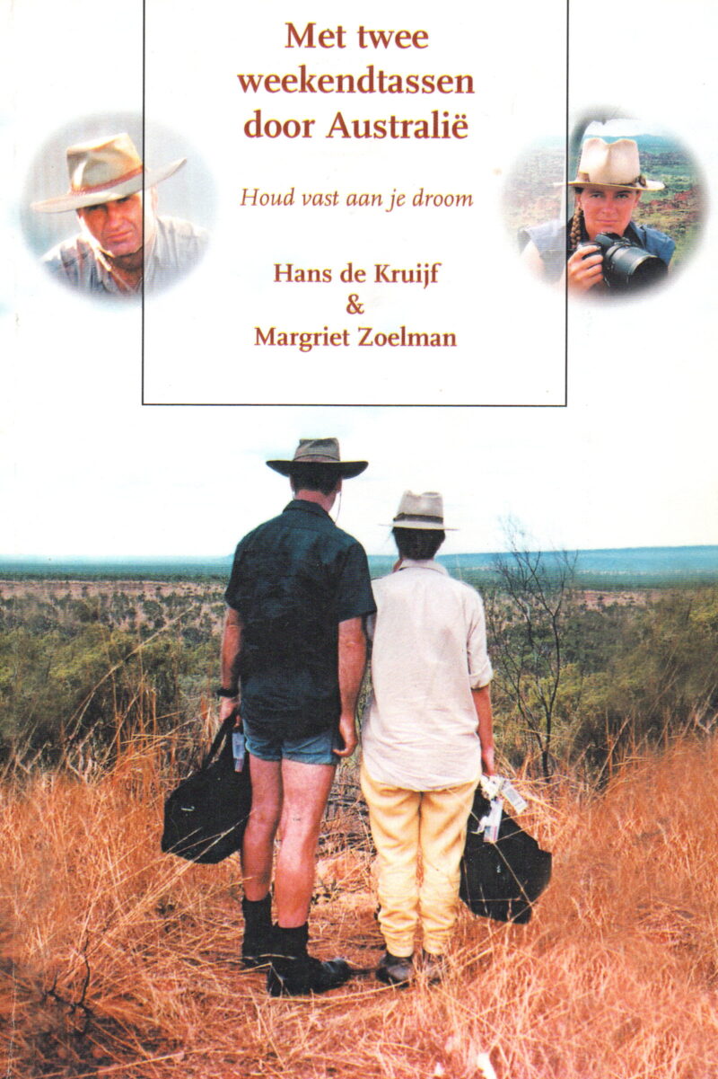 Met twee weekendtassen door Australië - Houd vast aan je droom -