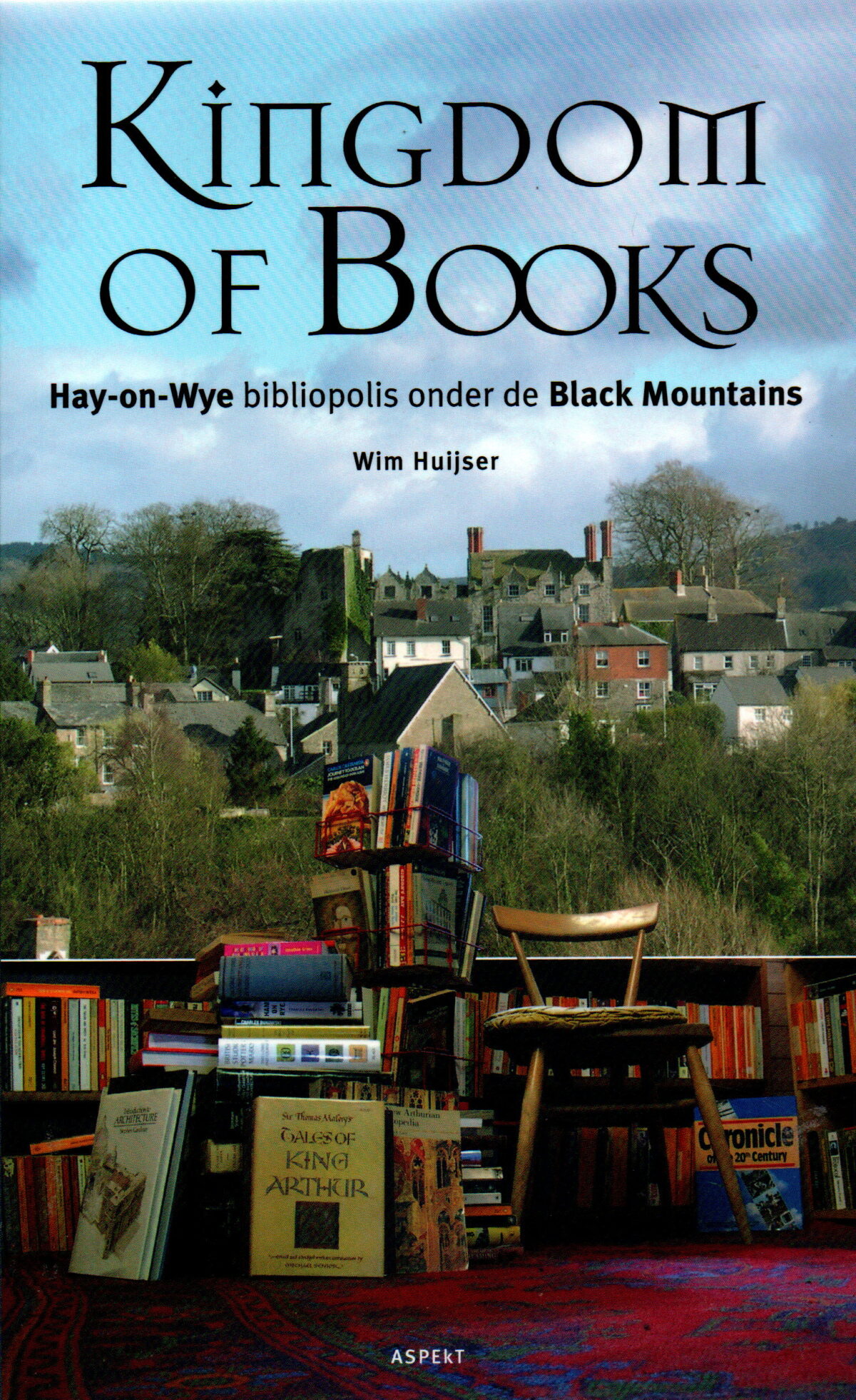 Kingdom of Books - Hay-on-Wye bibliopolis onder de Black Mountains -