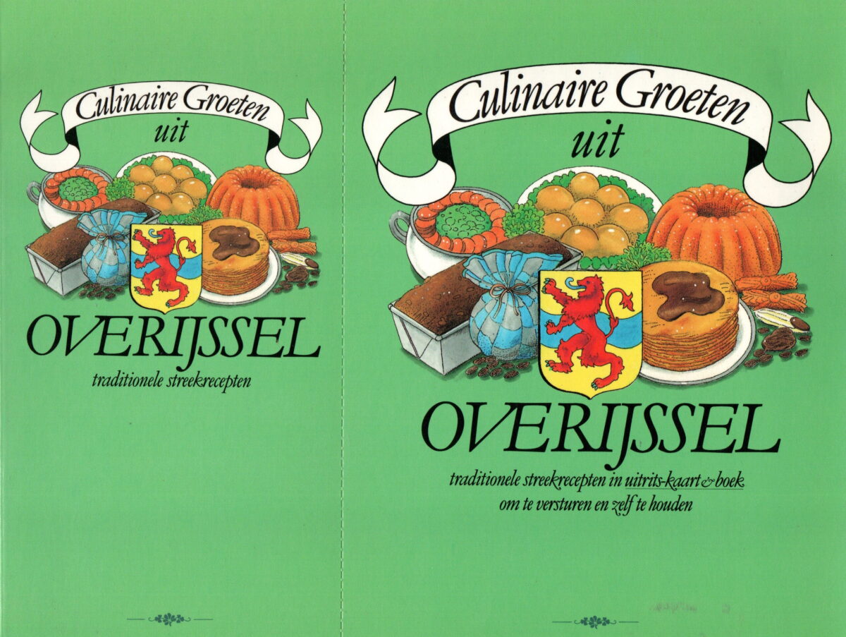 Culinaire Groeten uit Overijssel - traditionele streekrecepten in uitrits-kaart&boek om te versturen en zelf te houden -