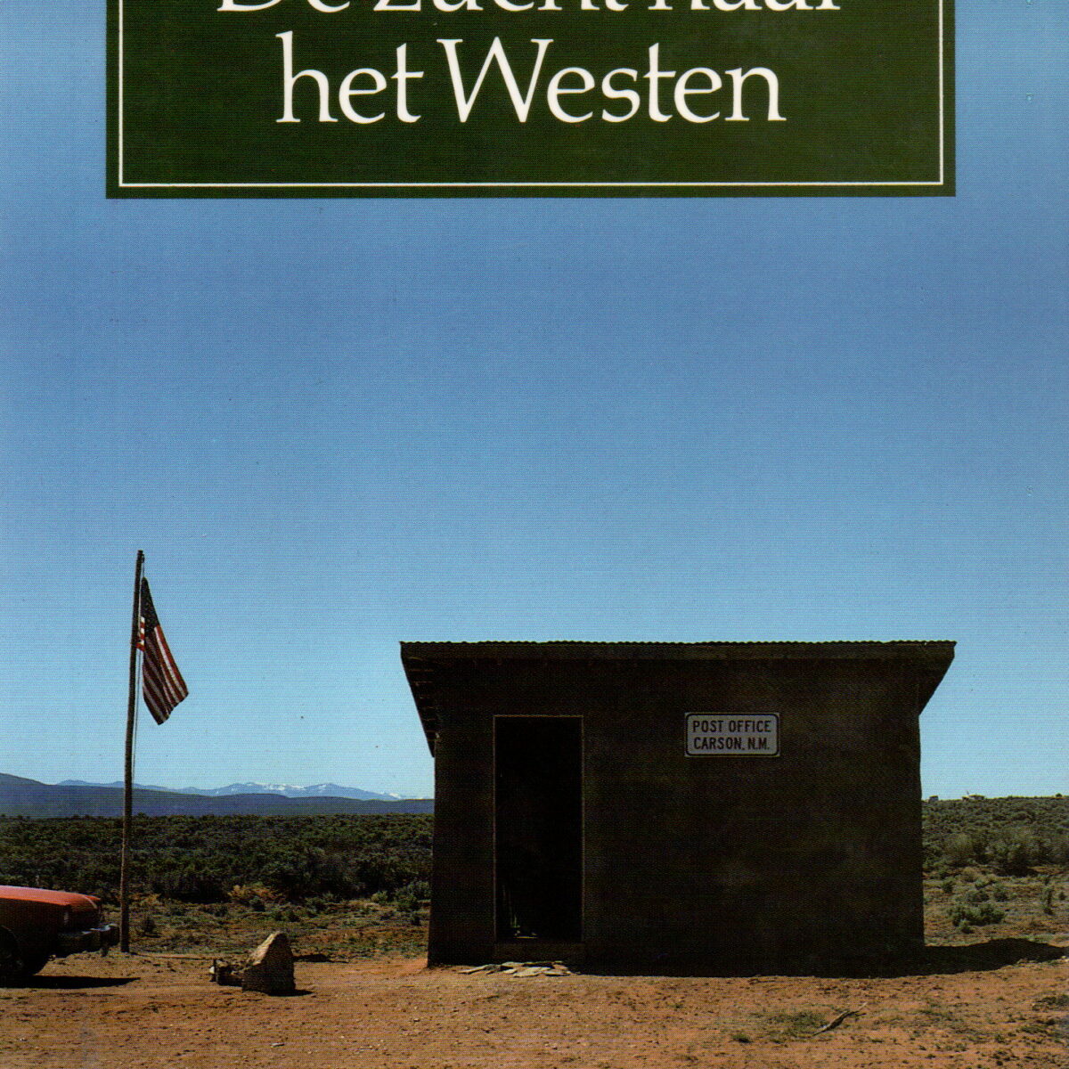 De zucht naar het Westen - Voorbije passages 3 -