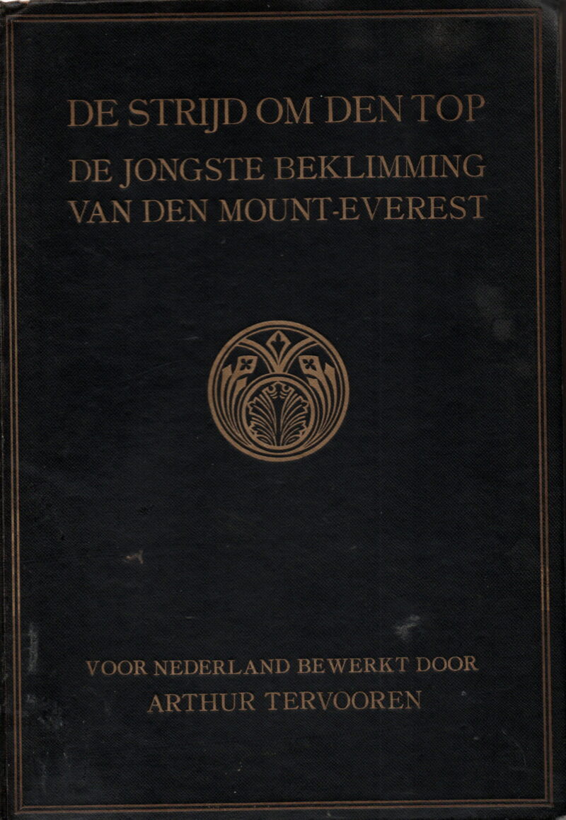 De strijd om den top - De jongste beklimming van den Mount-Everest -