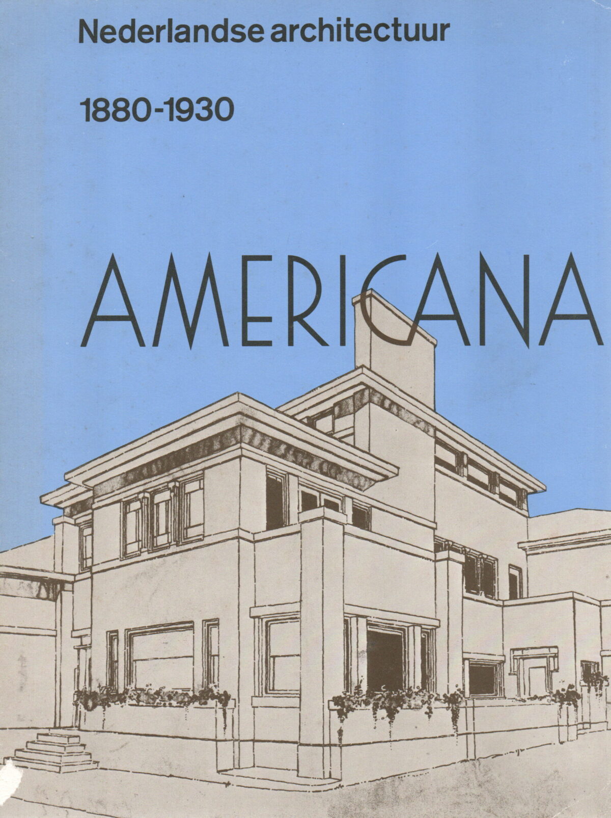 Nederlandse architectuur 1880-1930 Americana