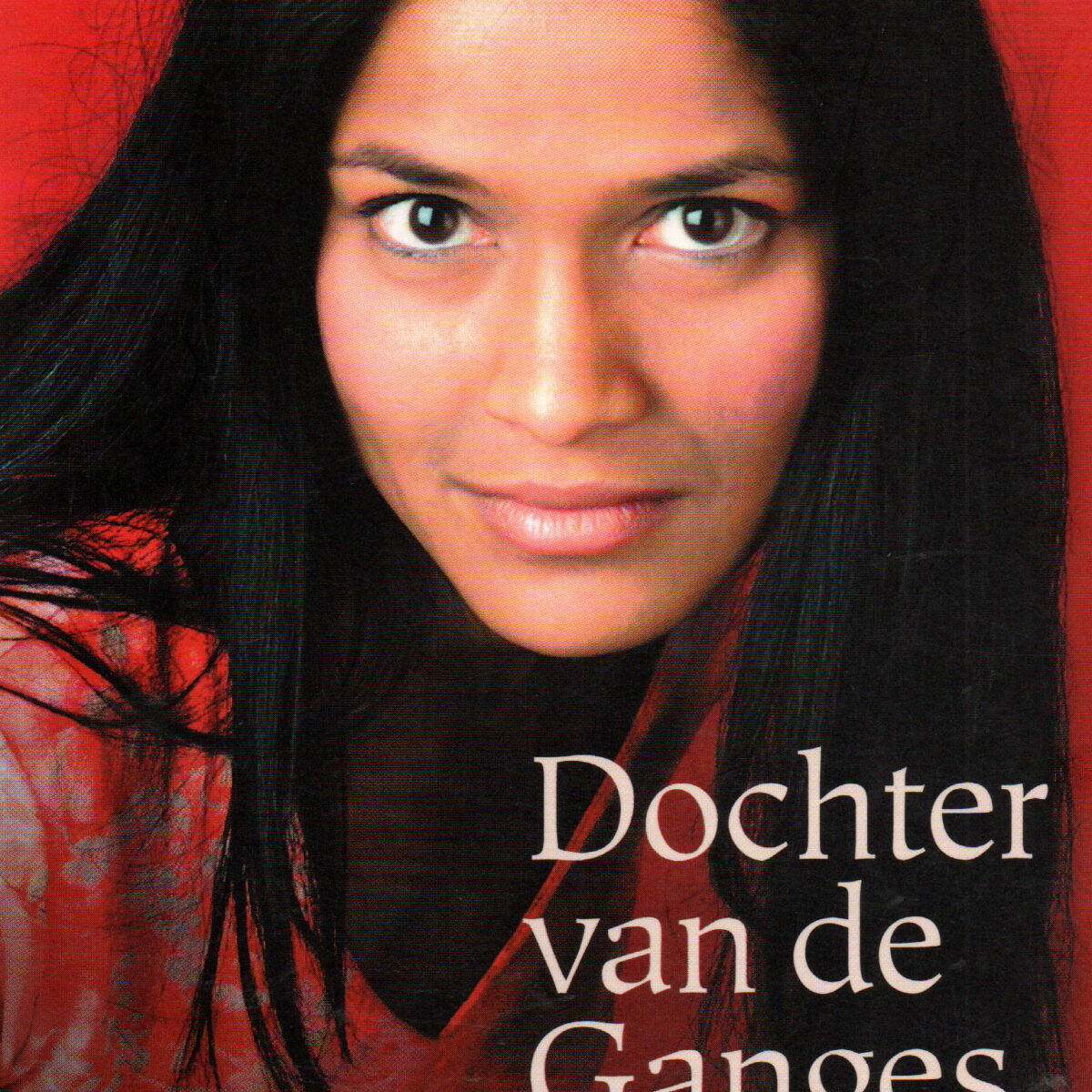 Dochter van de Ganges - Een geadopteerde vrouw keert terug naar haar geboorteland -