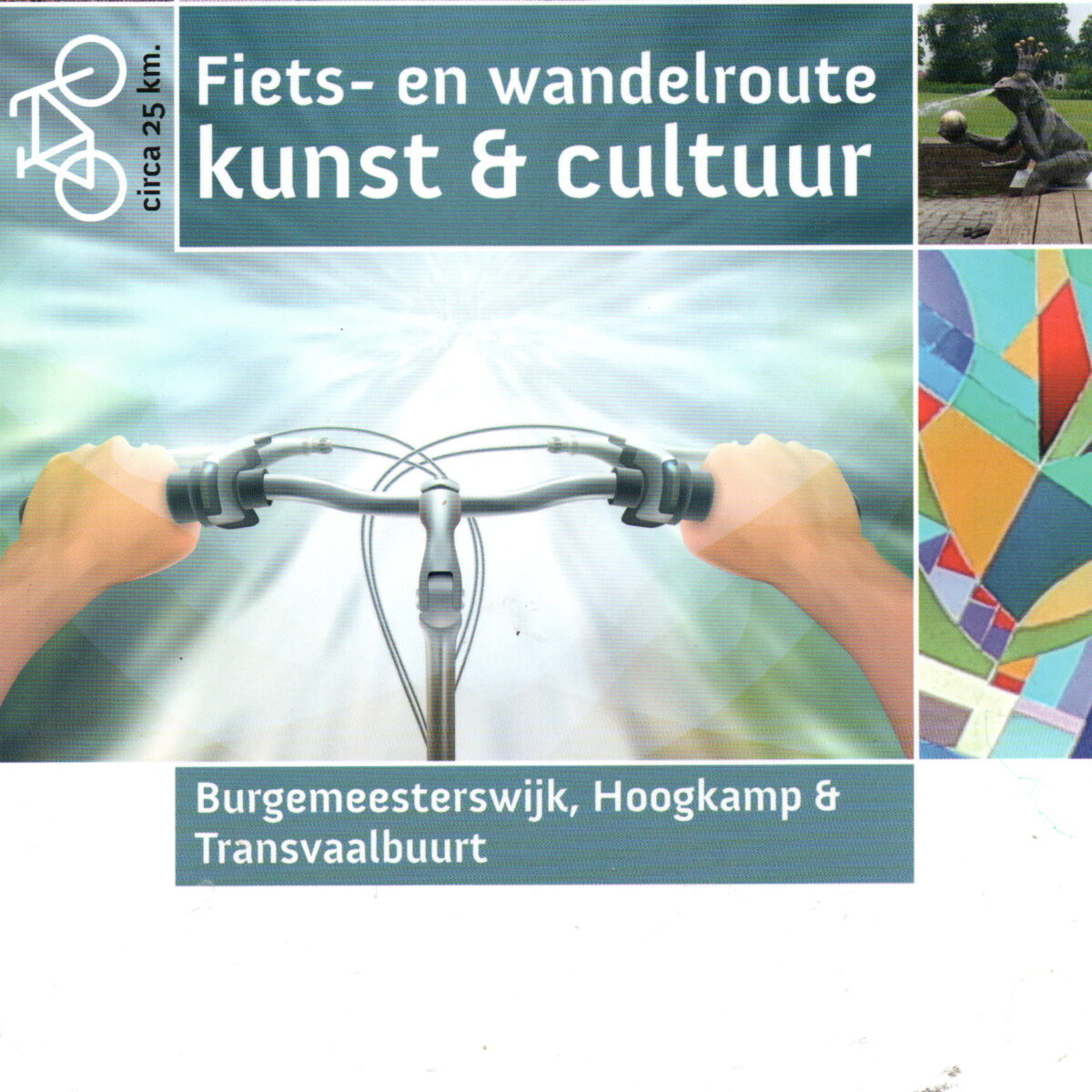 Fiets- en wandelroute kunst & cultuur - Burgemeesterswijk, Hoogkamp & Transvaalbuurt -