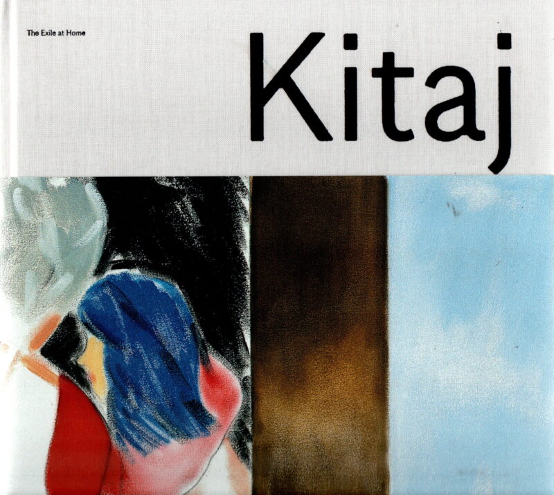 Kitaj - The Exile at Home -