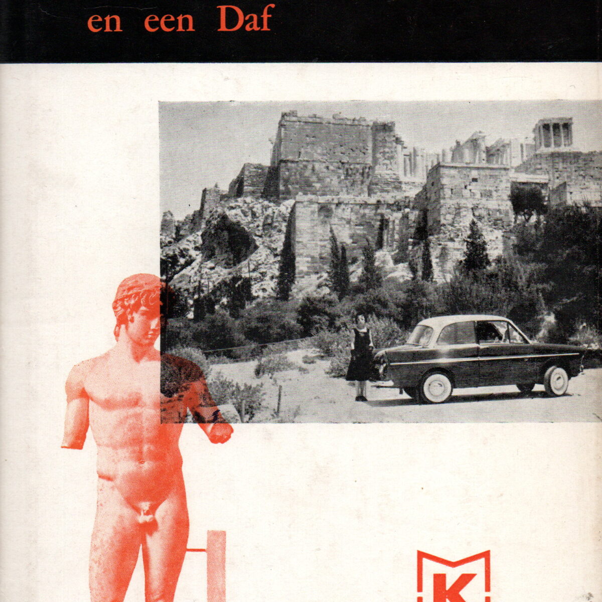 Over Griekenland, Joegoslavië en een Daf