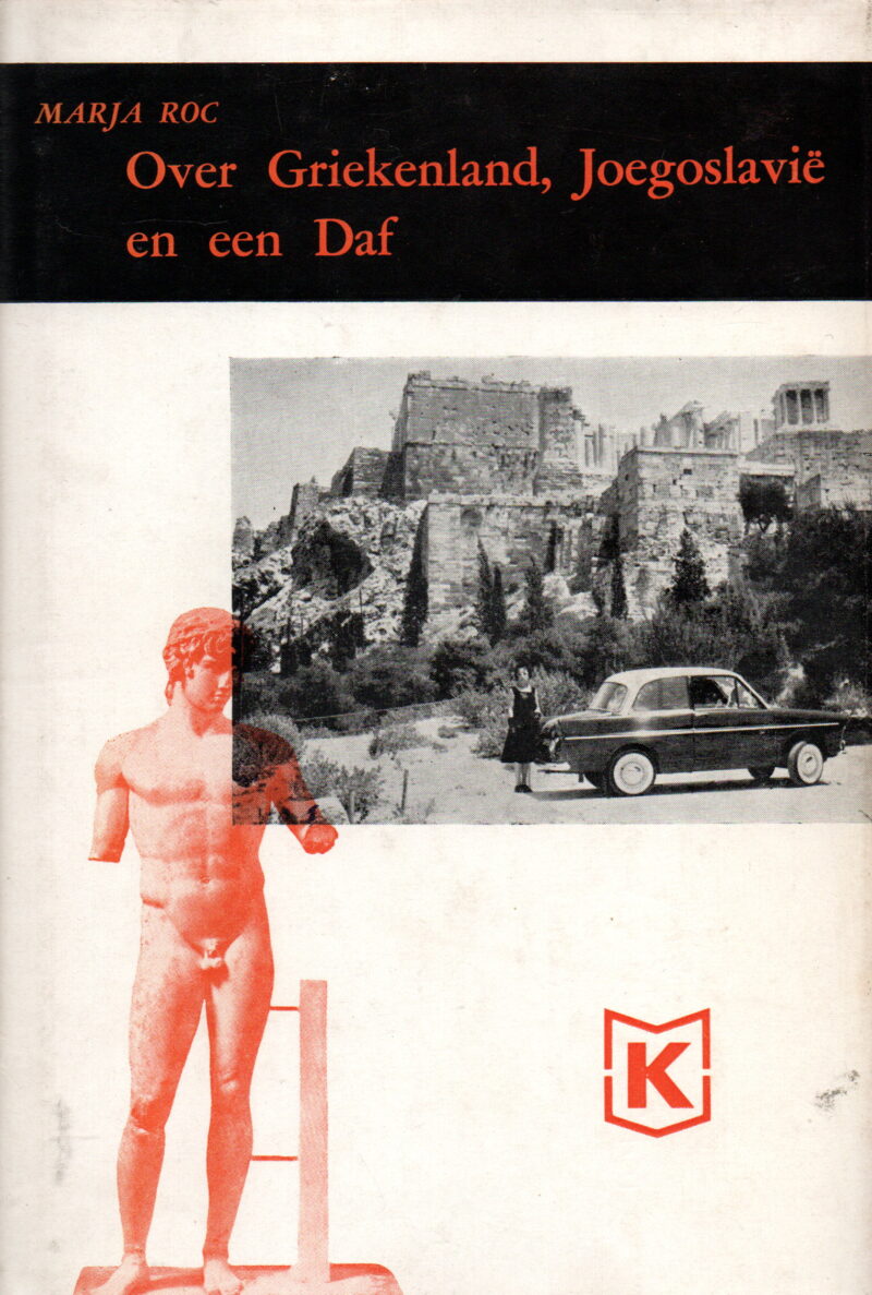 Over Griekenland, Joegoslavië en een Daf