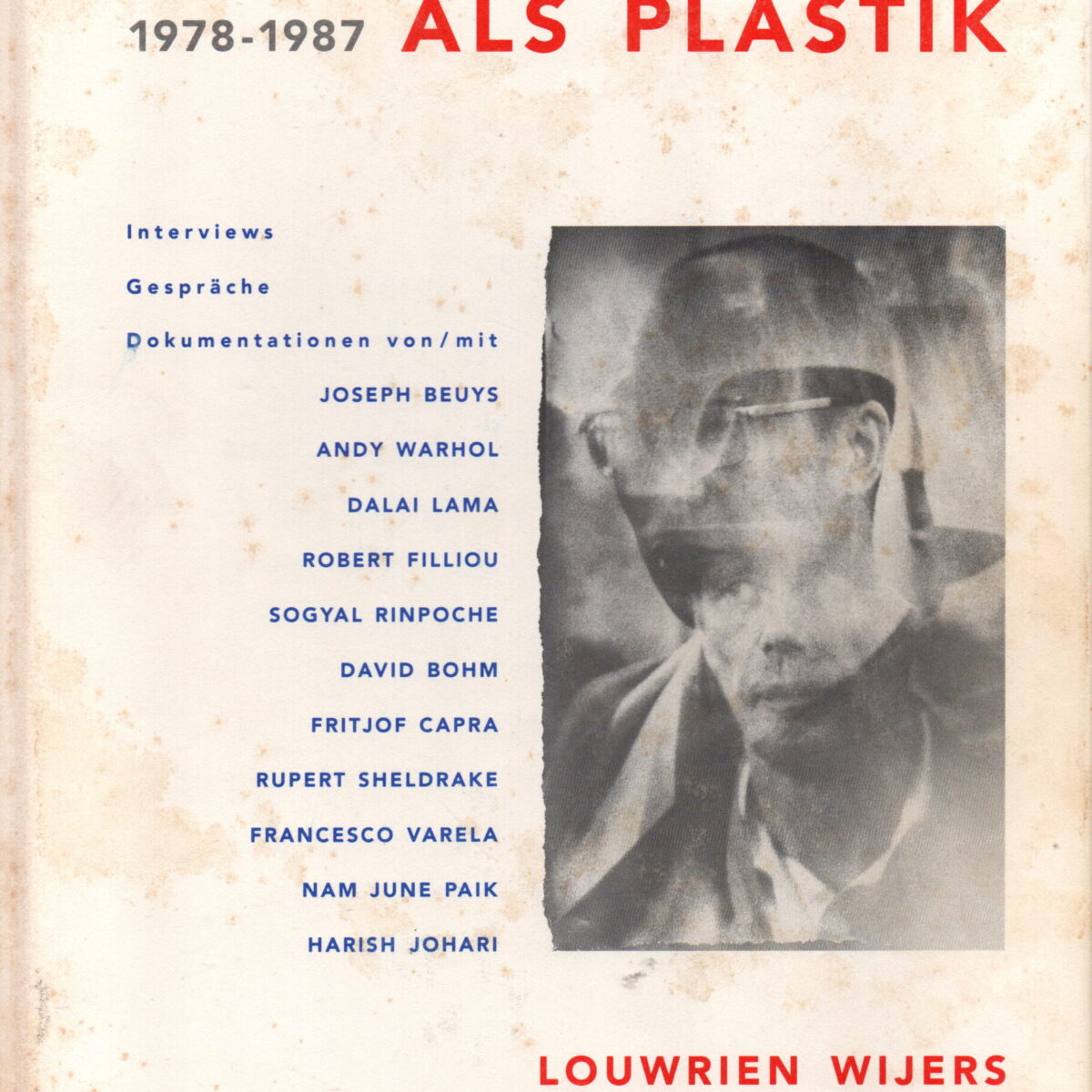 Schreiben als Plastik - 1978-1987 -
