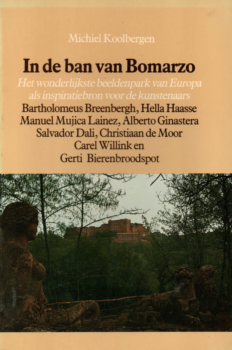 In de ban van Bomarzo - Het wonderlijkste beeldenpark van Europa als inspiratiebron voor de kunstenaars -