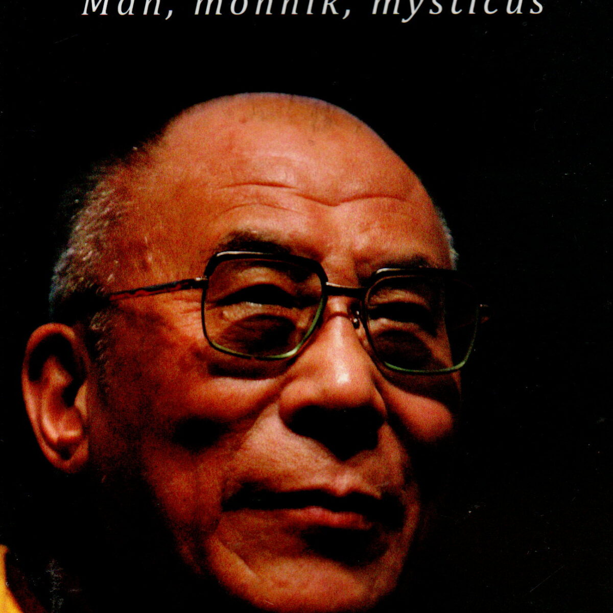 Dalai Lama - Man, monnik, mysticus -