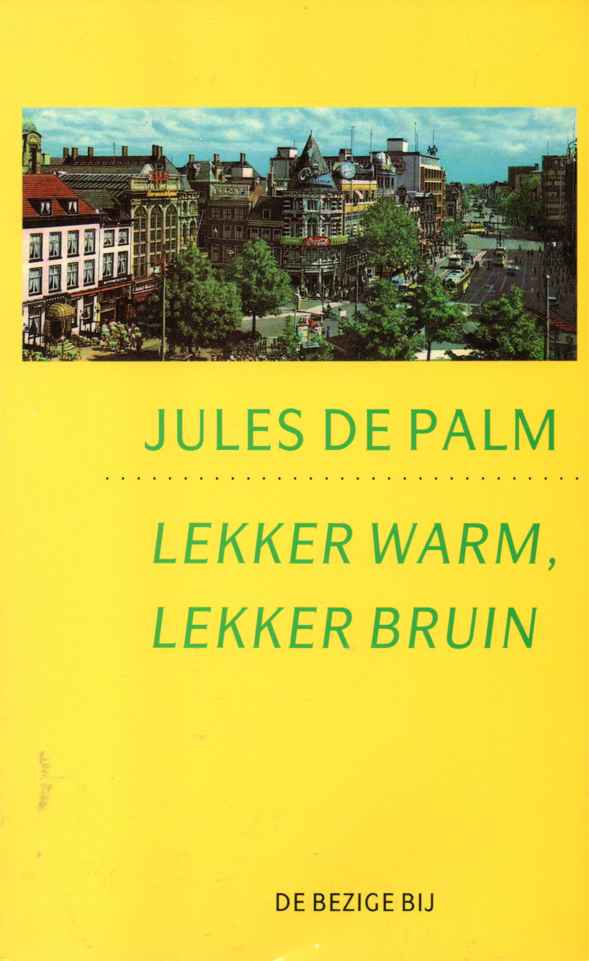 Lekker warm, lekker bruin - Vallen en opstaan in twee culturen -