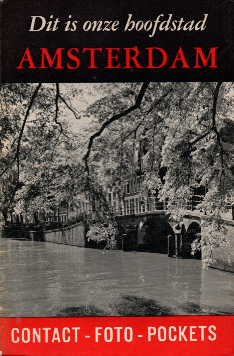 Dit is onze hoofdstad Amsterdam