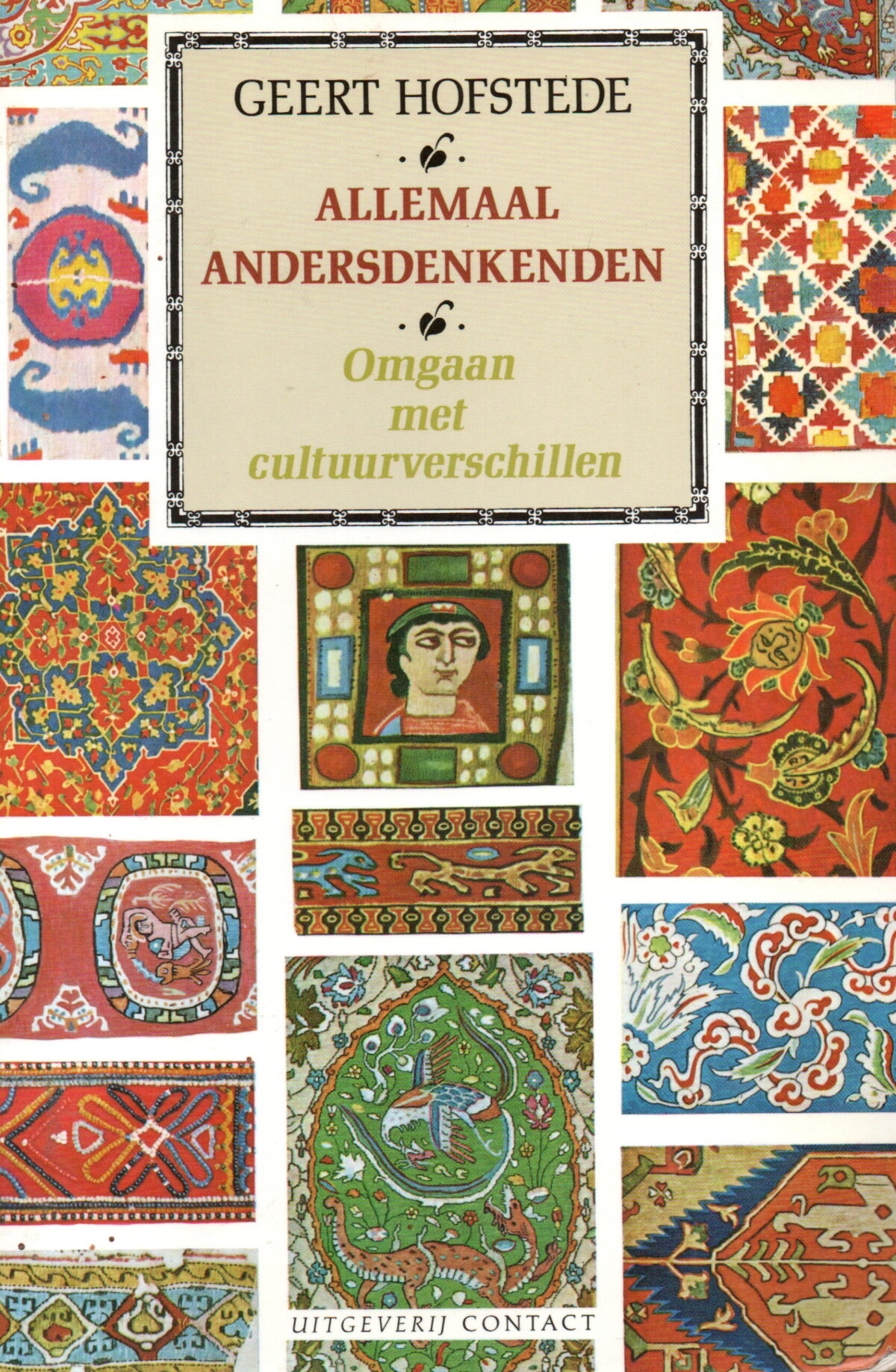Allemaal andersdenkenden - Omgaan met cultuurverschillen -