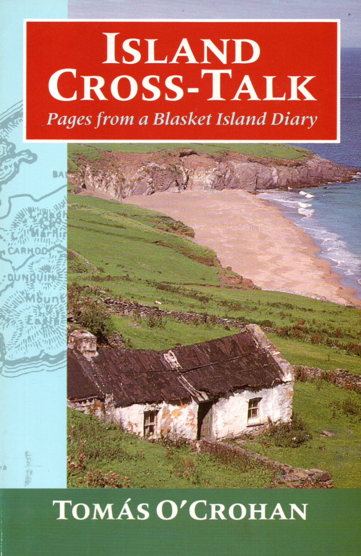 Island Cross-Talk - Pages from a Blasket Island Diary -