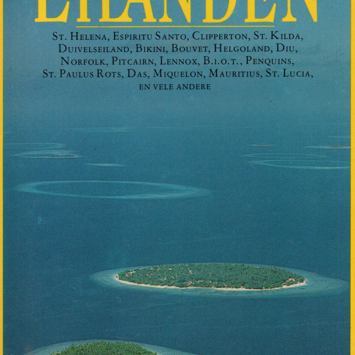 Eilanden - St. Helena, Espiritu Santo, Clipperton, St. Kilda, Duivelseiland, Bikini, Bouvet, Helgoland, Diu, Norfolk, Pitcairn, Lennox, B.I.O.T., Penquins, St. Paulus Rots, Das, Miquelon, Mauritius, St. Lucia, en vele andere -