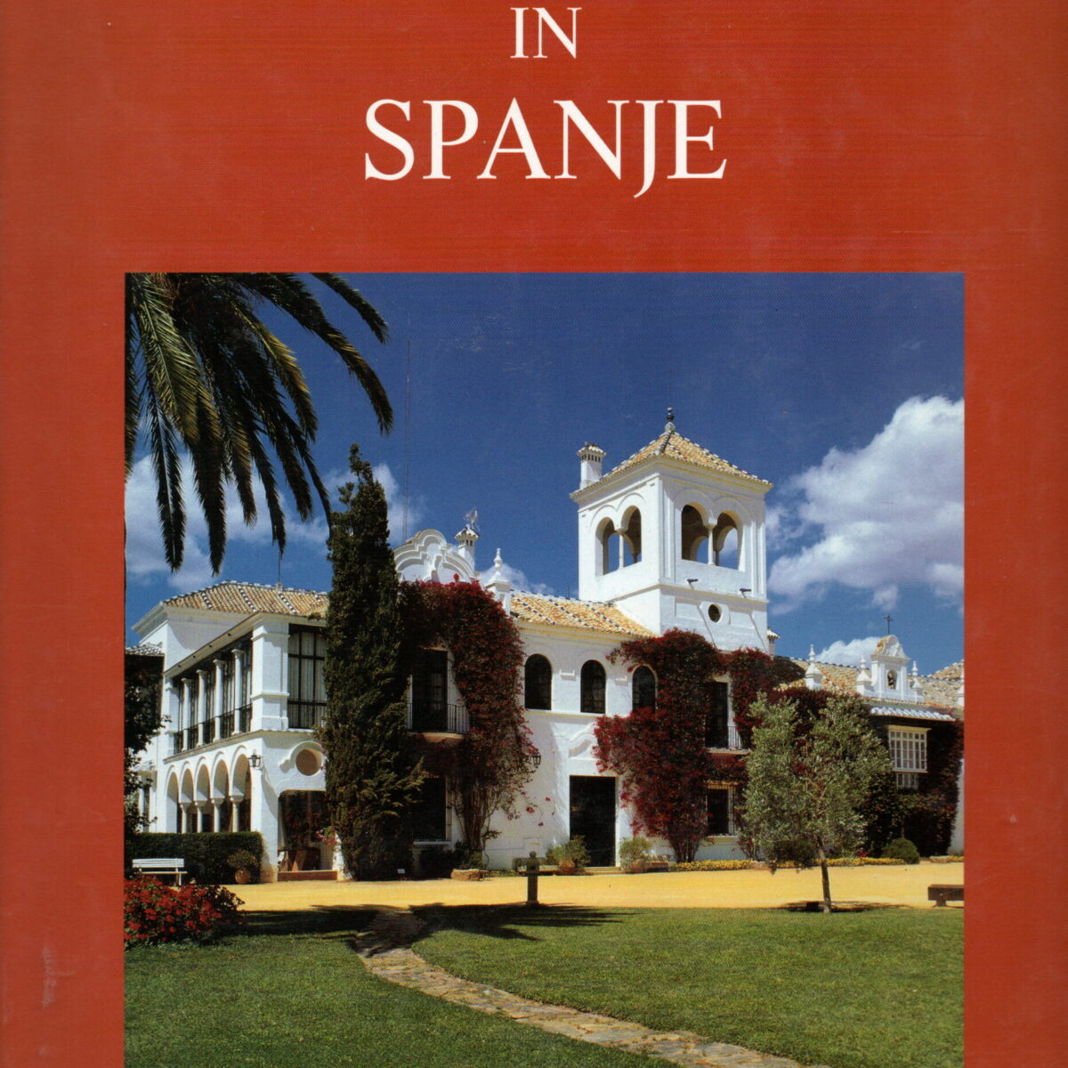 Droomhotels in Spanje