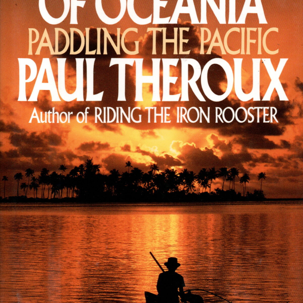 The Happy Isles of Oceania - Paddling the Pacific -