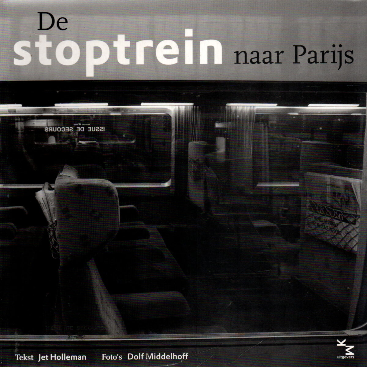 De stoptrein naar Parijs