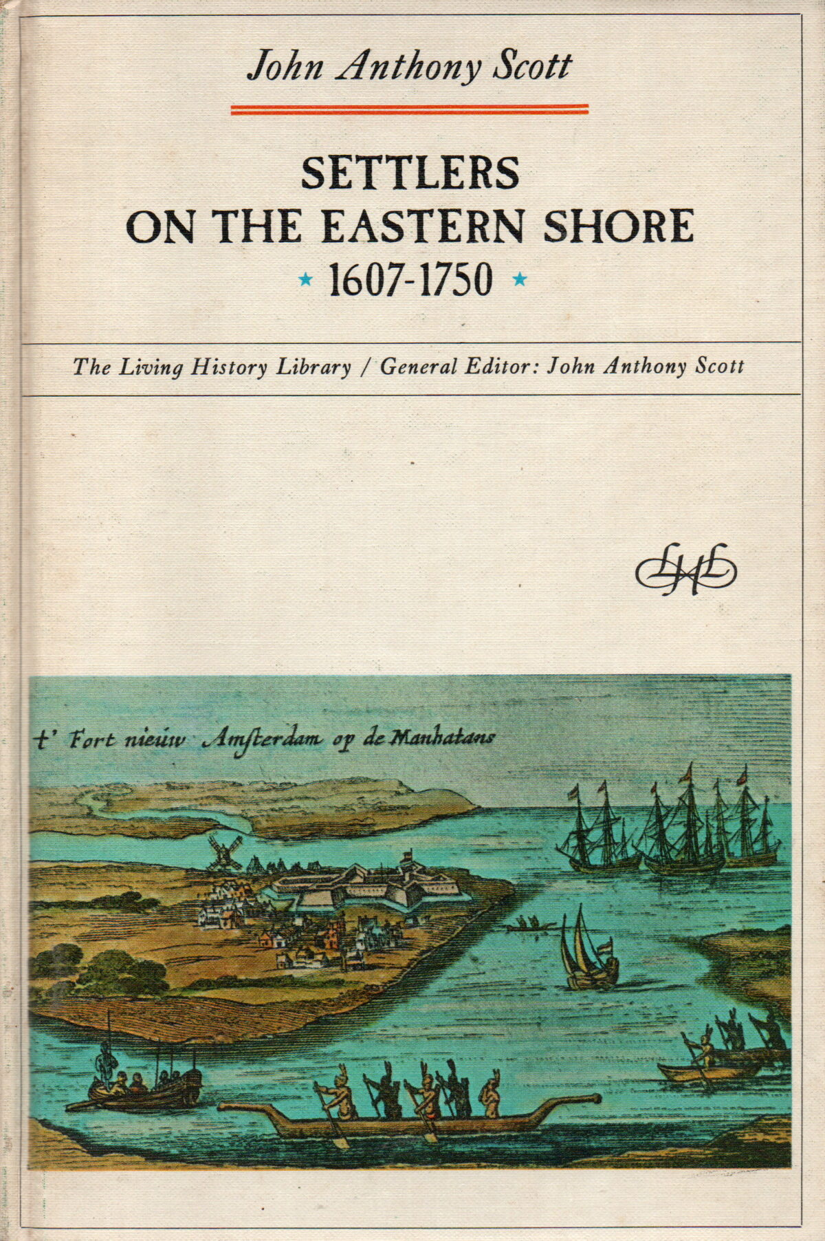 Settlers on the Eastern Shore * 1607-1750*